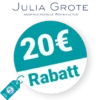 20€ Julia Grote Rabatt – Empfehlung