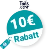 10€ Tails.com Rabatt – Empfehlung