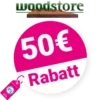50€ Woodstore24 Gutschein – AUF ALLES