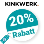 20% KINKWERK Rabatt – Newsletter