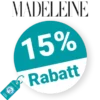 15% Madeleine Rabatt – Newsletter