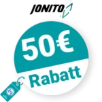 50€ JONITO Rabatt – Newsletter