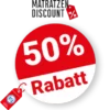 50% Matratzen Discount Rabatt – Sale