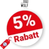 5% RAUWOLF Rabatt – Im Abo