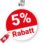 5% RAUWOLF Rabatt – Im Abo