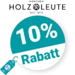 10% Holz-Leute Rabatt – Newsletter