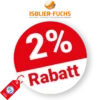 2% isolier-fuchs Rabatt – Bei Vorkasse