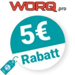5€ Worq Pro Rabatt – Newsletter
