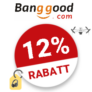 12% Banggood Gutschein