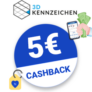 5€ 3D Kennzeichen Cashback