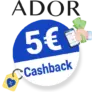5€ ADOR Cashback