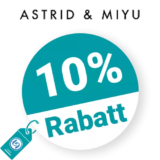 10% Astrid & Miyu Rabatt – Newsletter