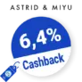 6,4% Astrid & Miyu Cashback – AUF ALLES