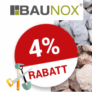 4% Baunox Gutschein für Stammkunden