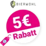 5€ Bierwohl Gutschein – AUF ALLES