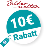 10€ Bilderwelten Rabatt – Newsletter