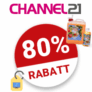 80% Channel21 Gutschein