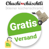 Chuchichäschtli Gutschein Gratis Versand