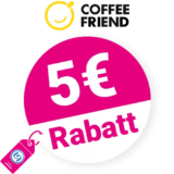 5€ Coffee Friend Gutschein – AUF ALLES