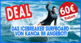 Wellenreiter aufgepasst: Das Icebreaker Surfboard von KANOA im Angebot!