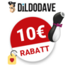 10€ Dildodave Gutschein
