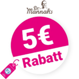 5€ Dr. Mannahs Gutschein – AUF ALLES