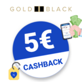 5€ GOLDBLACK Cashback