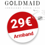 Goldmaid Armbänder ab 29€