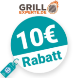 10€ Grill Experte Rabatt – Newsletter