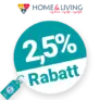 2,5% Home & Living Rabatt – AUF ALLES