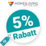 5% Home & Living Rabatt – AUF ALLES