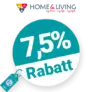 7,5% Home & Living Rabatt – AUF ALLES