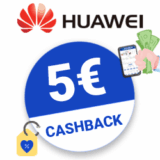 5€ HUAWEI Cashback