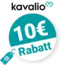 10€ Kavalio Rabatt – Newsletter