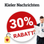 30% Kieler Nachrichten Gutschein