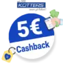 5€ Kotters Cashback