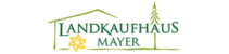 Landkaufhaus Mayer