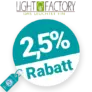 2,5% Light-Factory Rabatt – AUF ALLES