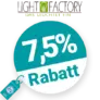 7,5% Light-Factory Rabatt – AUF ALLES