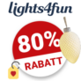 80% Lights4fun Gutschein