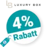 4% Luxury Box Rabatt – Im Jahresabo