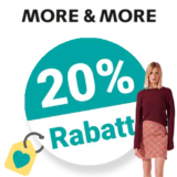 20% MORE & MORE Gutschein – Extra