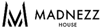 Madnezz House