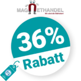 36% Magnethandel Rabatt – Mengenrabatt