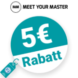 5€ Meet Your Master Kurse Rabatt – Newsletter