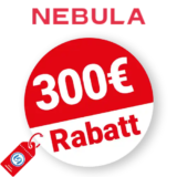 300€ Nebula Rabatt – Auf Best Deals