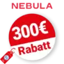 300€ Nebula Rabatt – Auf Best Deals