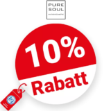 10% PURE SOUL – Mengenrabatt ab 3 Stück