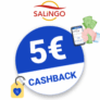 5€ SALiNGO Cashback