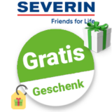 SEVERIN Gutschein Gratis Geschenk